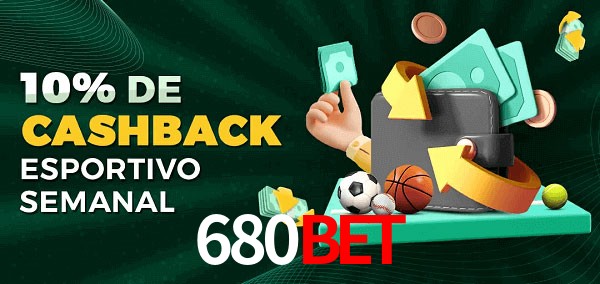 10% de bônus de cashback na 680bet