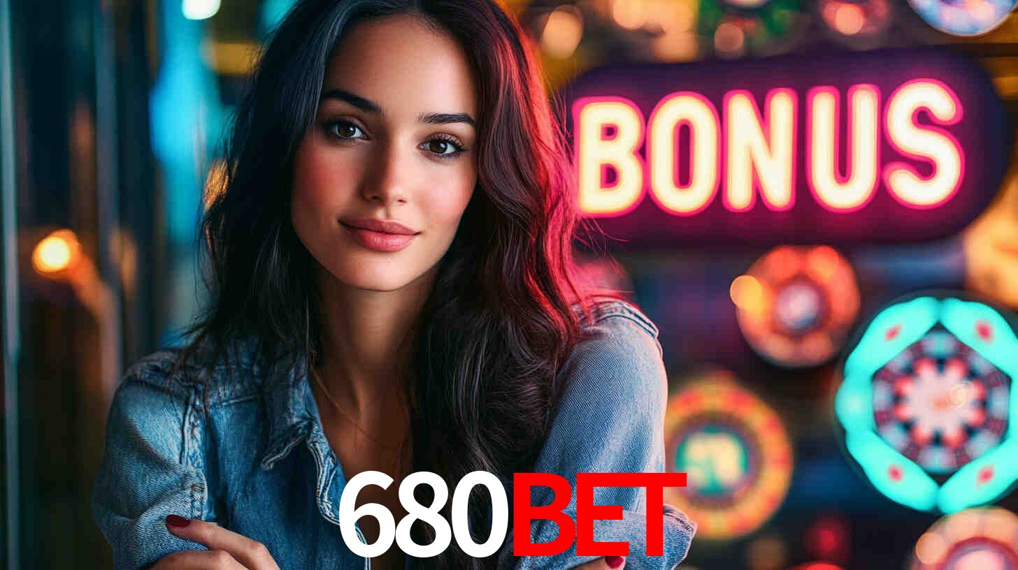 Descubra a Categoria de Bônus no 680BET: Uma Oportunidade Imperdível